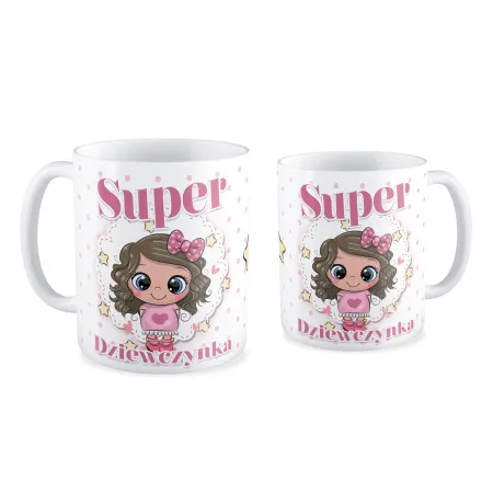 Kubek dla DZIEWCZYNY Super Dziewczynka